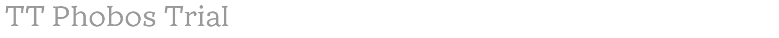 TT Phobos font preview